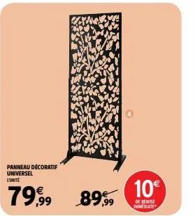 panneau décoratif universel l'unité  79,99  ed  10€  de remise immediate 