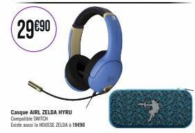 29€90  Casque AIRL ZELDA HYRU Compatible SWITCH Existe aussi la HOUSSE ZELDA à 1990 