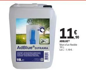 adblue® diframa  10le  ,90  adblue®  muni d'un flexible 10 l le l: 1,19 € 