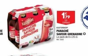 kag  www  kusterbier  panache saveur grenadine  www.  www  199  151 ilnchell  kusterber  panache  saveur grenadine le pack de 6 x 25 cl. pm 0:362 