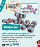 SELECTION EXCLUSIVE  ol  Nouveau  Whicule radiocommandi Kimi second 2 cols after ou ca tambeno Faction ple  2495 