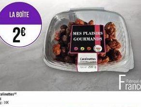 LA BOÎTE  2€  MES PLAISIRS GOURMANDS  Carlinettes  M  20 g 