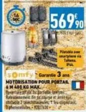 56990  prin  pietabile  taloma  somfy garantie 3 ans  motorisation pour portail &m 400 kg max  ture partite (pon raratissement fin de cure et imit-suc chstable 2 telectindes 1 les digitai e-92027430  