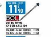 RAL SAIN-LE LAT  11%  BOL  LOT DE 10 VIS  AP BOIS 6,5 X 100 