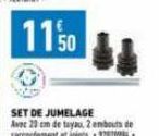 SET DE JUMELAGE Avec 23 cm de tuyau, 2 embouts de raccordement et joints. 92820984 