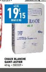 40 KG  1915  DE48 LE KG  CHAUX BLANCHE SAINT-ASTIER 40 kg.-25023329- ut  BLANCHE  10, 