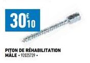 PITON DE RÉHABILITATION MALE - 92025739. 