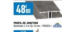 PROFIL DE JONCTION Aluminium. L 4 m. Ep. 16 mm.. 92032816 