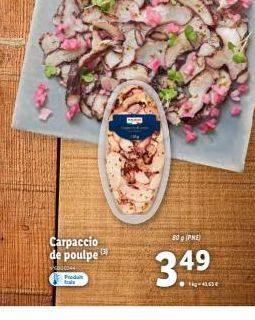 Carpaccio de poulpe D  Predat  pe  80 g (PNE)  3.49  -4263 