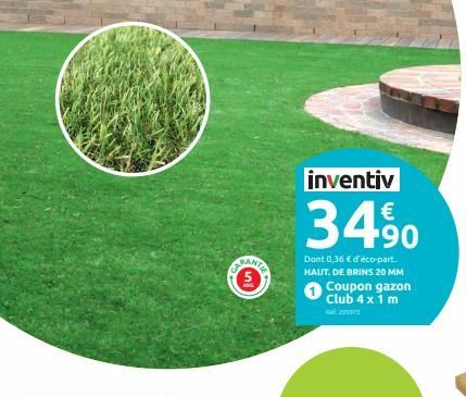 GARANTE  inventiv  3490  Dont 0,36 € d'éco-part. HAUT. DE BRINS 20 MM Coupon gazon Club 4 x 1 m 