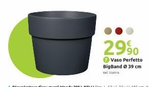 2990  Vaso Perfetto BigBand Ø 39 cm 554916 