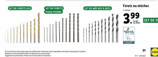 SET DE FORETS HSS  SET DE FORETS  POUR PIERRE  CHEMENGHEM  Les articles de double page sont valables dans la limite des stocks disponibles auf articles manqués par le symbole". Modiacalori disponibles