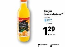 M  med mandarine  d  Pur jus de mandarines (4)  2014  Produit  750ml  129  16-172€ 