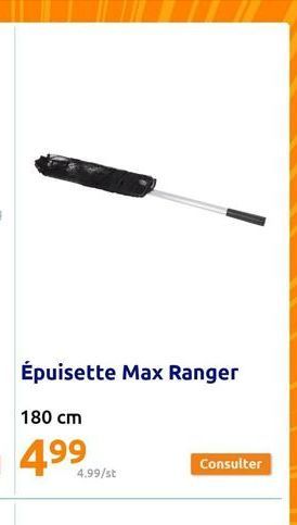 Épuisette Max Ranger  180 cm  4.⁹⁹  4.99/st  Consulter 