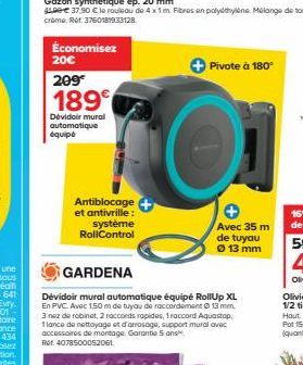 Économisez 20€ 209€ 189  Dévidoir mural automatique  équipé  Antiblocage et antivrille:  système RollControl  Pivote à 180°  GARDENA  Dévidoir mural automatique équipé RollUp XL  En PVC. Avec 150 m de