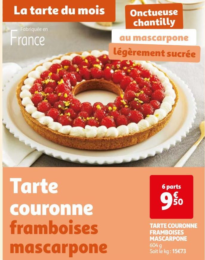  TARTE COURONNE FRAMBOISES MASCARPONE