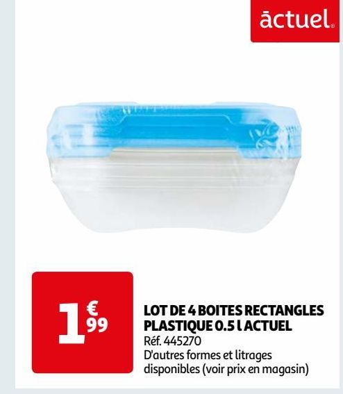 LOT DE 4 BOITES RECTANGLES PLASTIQUE 0.5 l ACTUEL