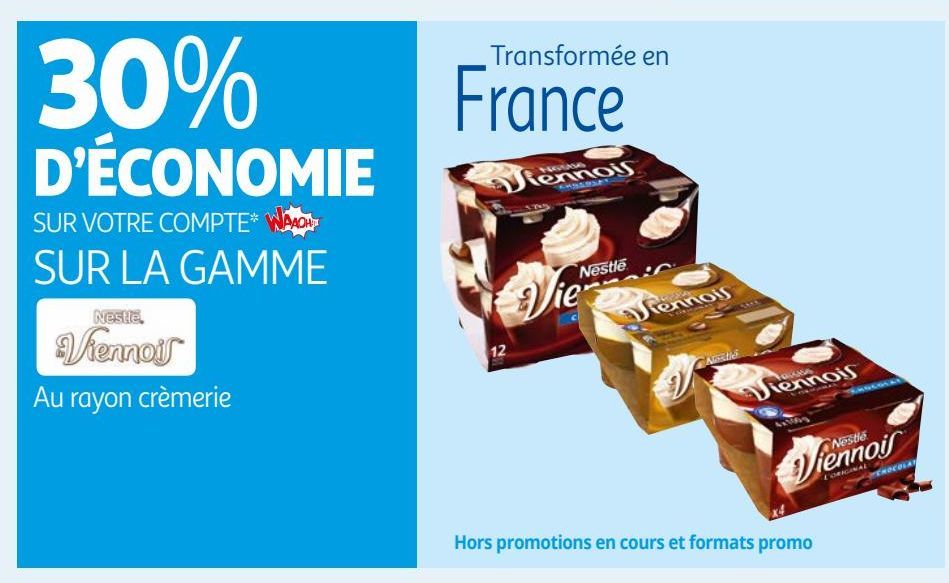 SUR LA GAMME NESTLE VIENNOIF