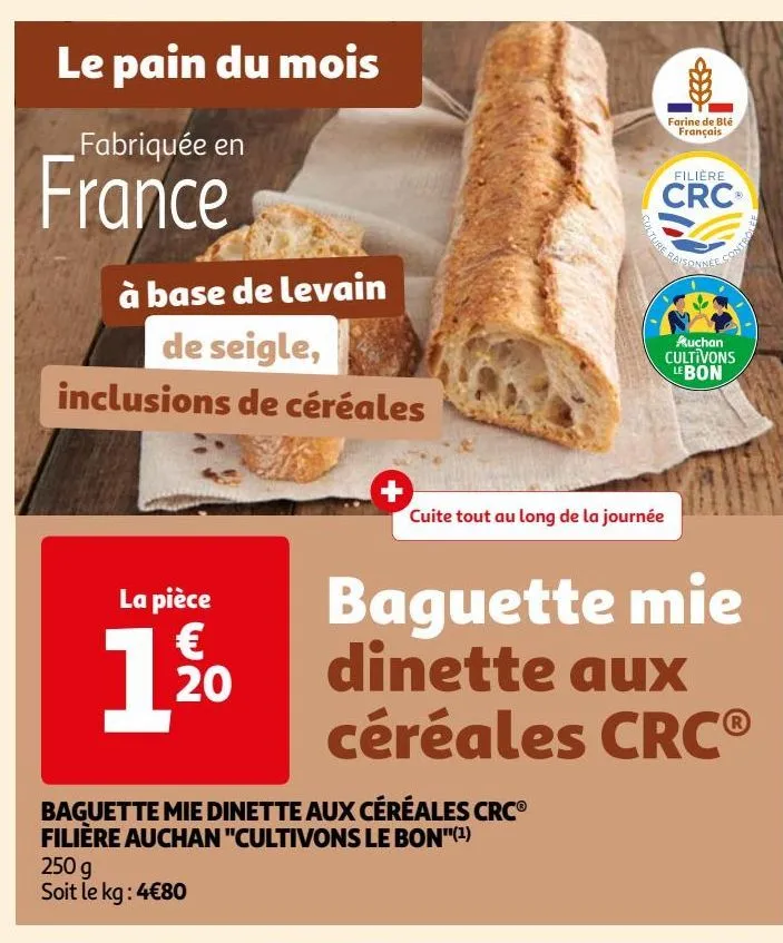 baguette mie dinette aux céréales crc® filière auchan "cultivons le bon"