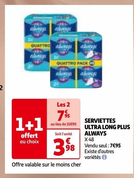 serviettes  ultra long plus  always