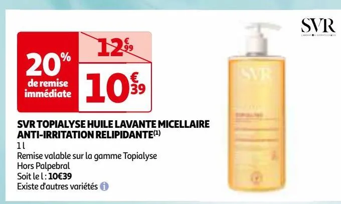  svr topialyse huile lavante micellaire  anti-irritation relipidante