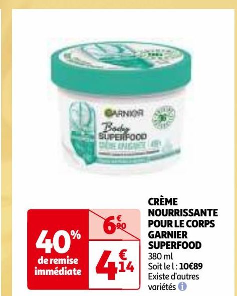 CRÈME  NOURRISSANTE  POUR LE CORPS  GARNIER  SUPERFOOD