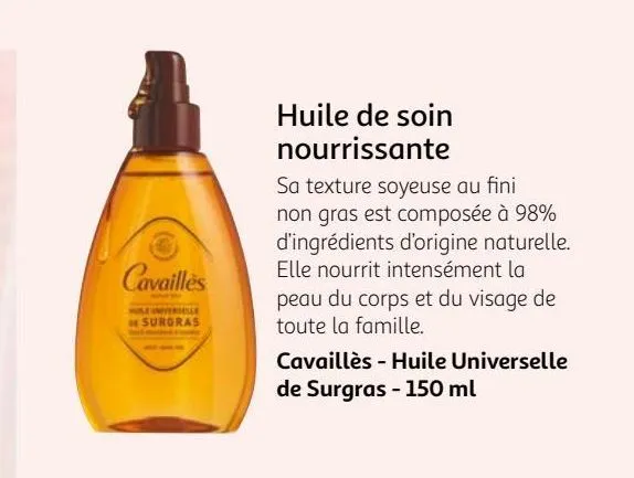 huile de soin nourrissante cavaillès - huile universelle de surgras - 150 ml