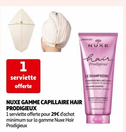 NUXE GAMME CAPILLAIRE HAIR PRODIGIEUX