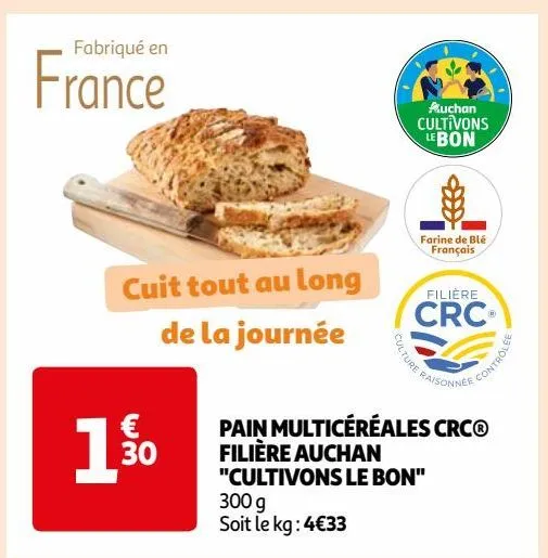 pain multicéréales crc® filière auchan "cultivons le bon" 