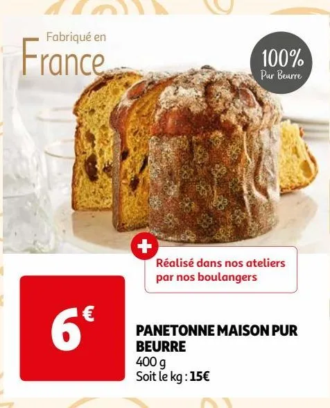 panetonne maison pur beurre 