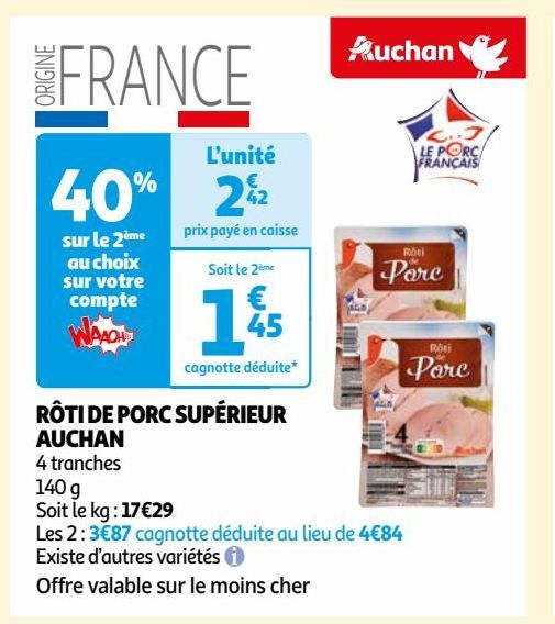 RÔTI DE PORC SUPÉRIEUR AUCHAN