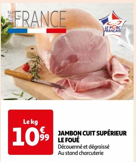 JAMBON CUIT SUPÉRIEUR LE FOUÉ