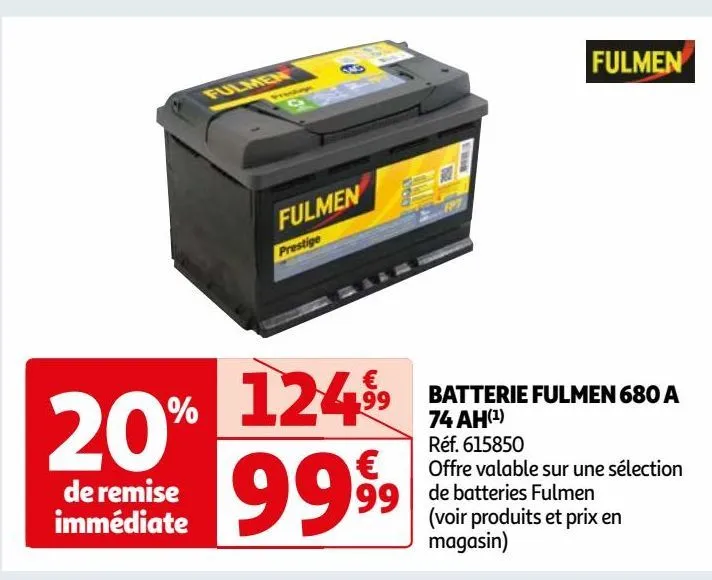 batterie fulmen 680 a 74 ah