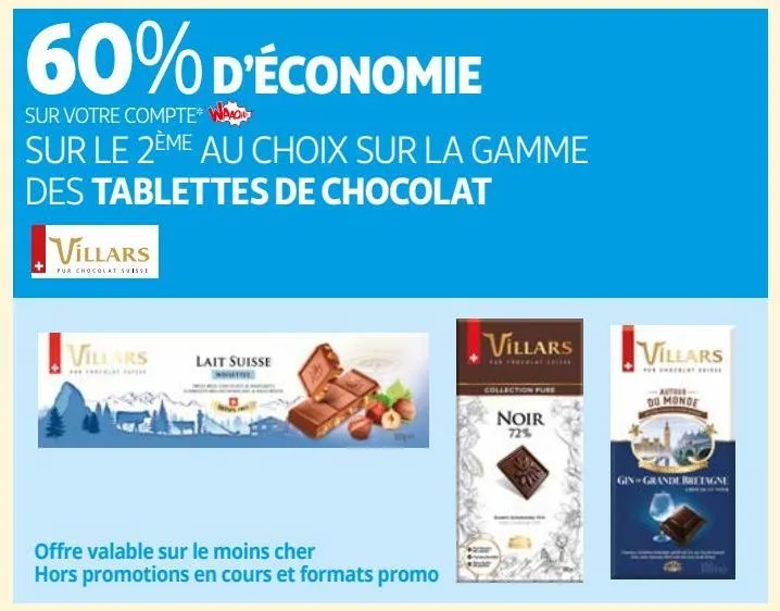 sur la gamme des tablettes de chocolat villars