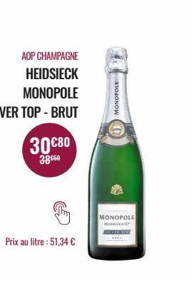 30€80  38.60  Prix au litre: 51,34 €  MONOPOLE  MONOPOLE RUBICOC 