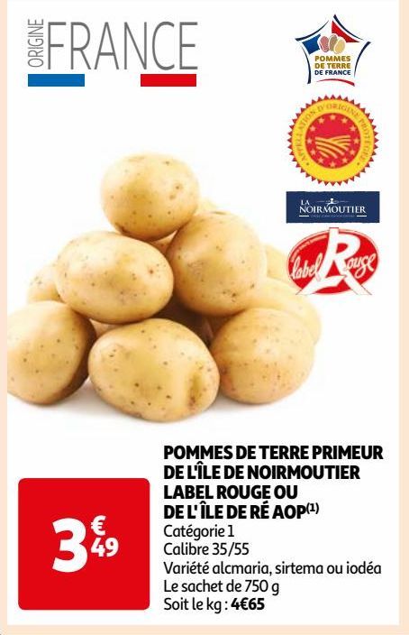 POMMES DE TERRE PRIMEUR DE L'ÎLE DE NOIRMOUTIER LABEL ROUGE OU DE L' ÎLE DE RÉ AOP