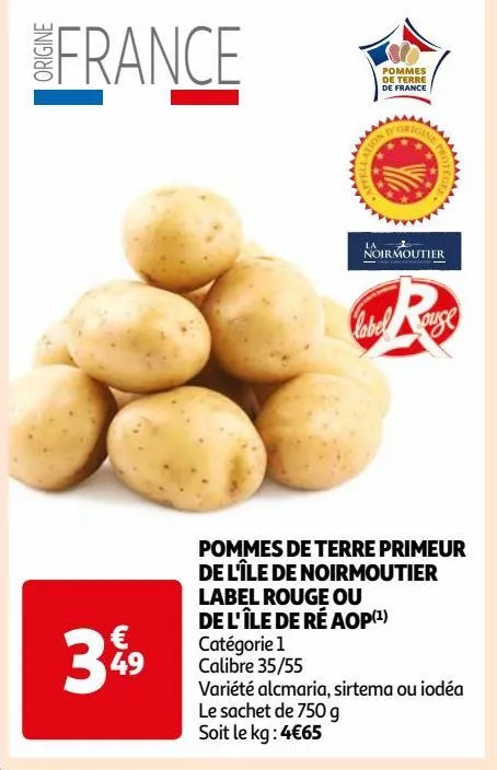 pommes de terre primeur de l'île de noirmoutier label rouge ou de l' île de ré aop