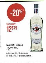 -20%  SOIT L'UNITÉ:  12€79  MARTINI Bianco 14,4% vol. 1,5L  MARTINI 