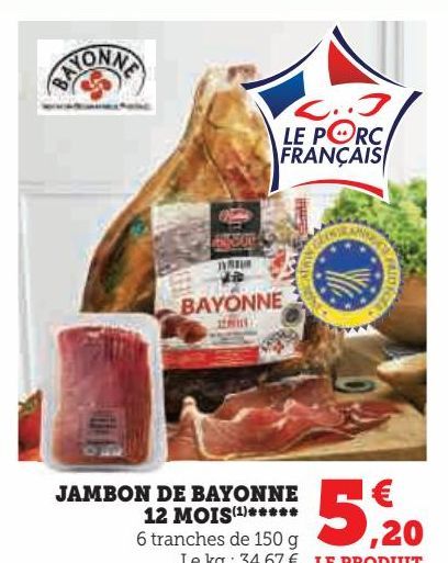 JAMBON DE BAYONNE 12 MOIS