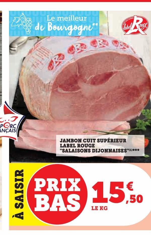 jambon cuit superieur label rouge Salaison dijonnaises