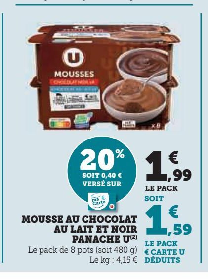 mousse au chocolat au lait et noir panache U