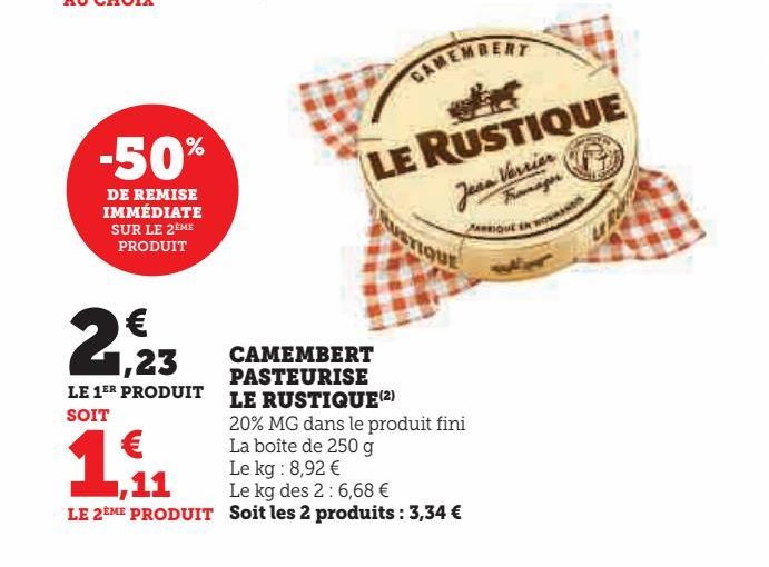 camembert pasteurise Le rustique