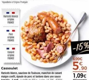 haricots blancs origine france  pore  origine france  canard  origine  france  cassoulet  haricots blancs, saucisse de toulouse, manchon de canard maigre confit, épaule de porc et lardons dans une sau