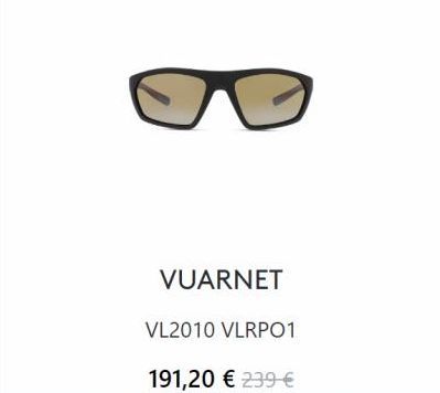 VUARNET  VL2010 VLRPO1  191,20 € 239 € 