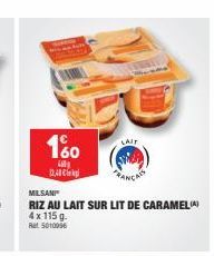 100  L  DA  MILSAN  RIZ AU LAIT SUR LIT DE CARAMEL(A) 4x 115 g.  Ral 50100  LAIT  RANÇAIS 