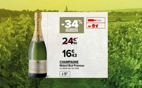 harak  malard  -34%  de remise immediate  24€  163  champagne  malard brut premium ou demi-sec ou rosé  89° 