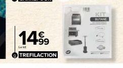 €  14.99  TREFILACTION  Lekt  KIT  BUTANE 