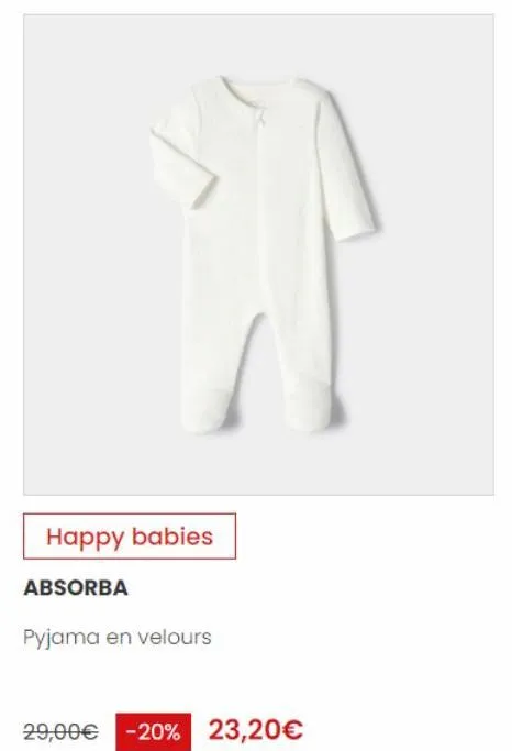 1  happy babies  absorba  pyjama en velours  29,00€ -20% [ 23,20€ 