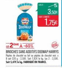 DoeWAP  LES 2:  3,50€  SOIT L'UNITÉ:  1,75€ 