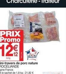 PRIX Promo  12€  le kg 